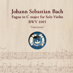 Johann Sebastian Bach:  C-dúr fúga szólóhegedűre BWV 1005 